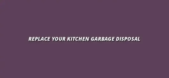 How to replace a garbage disposal in your kitchen